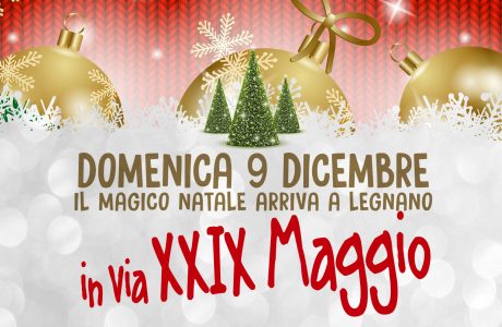 Magico Natale in via XXIX Maggio