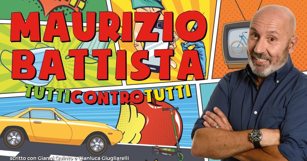 Maurizio Battista - Tutti contro tutti